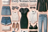 Essential Wardrobe Staples Every Woman Needs